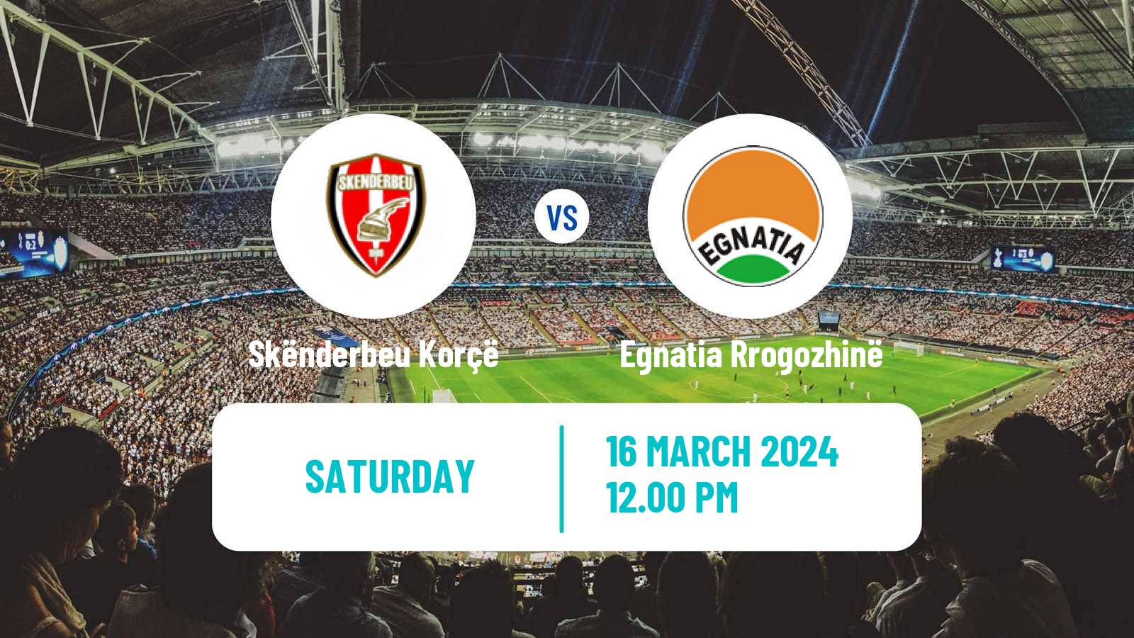 Soccer Albanian Super League Skënderbeu Korçë - Egnatia Rrogozhinë