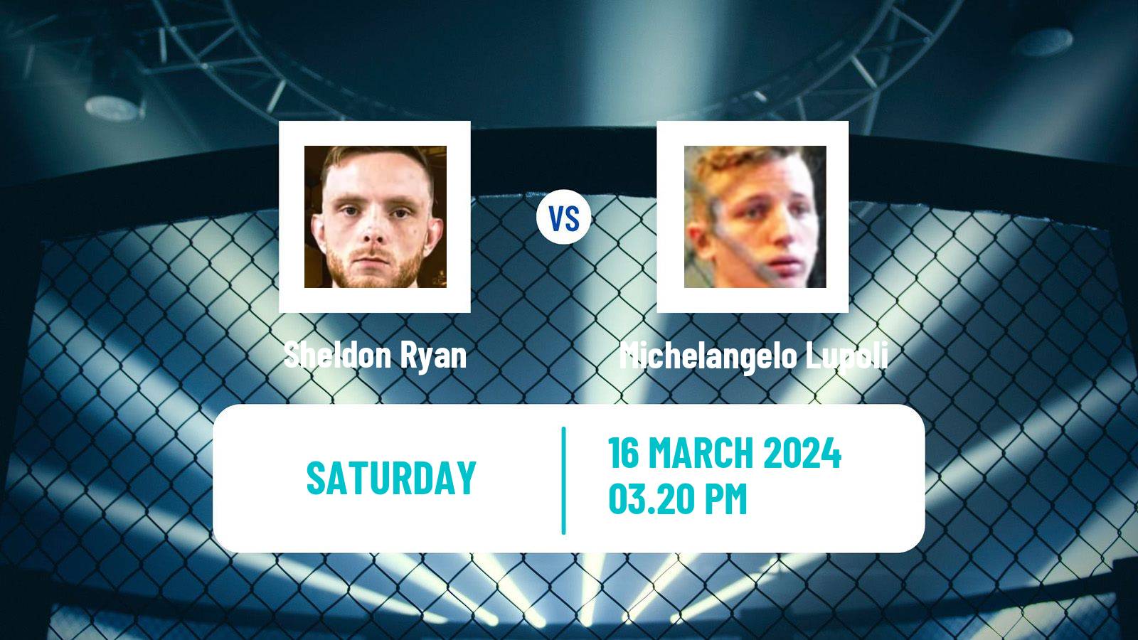 MMA Flyweight Cage Warriors Men Sheldon Ryan - Michelangelo Lupoli