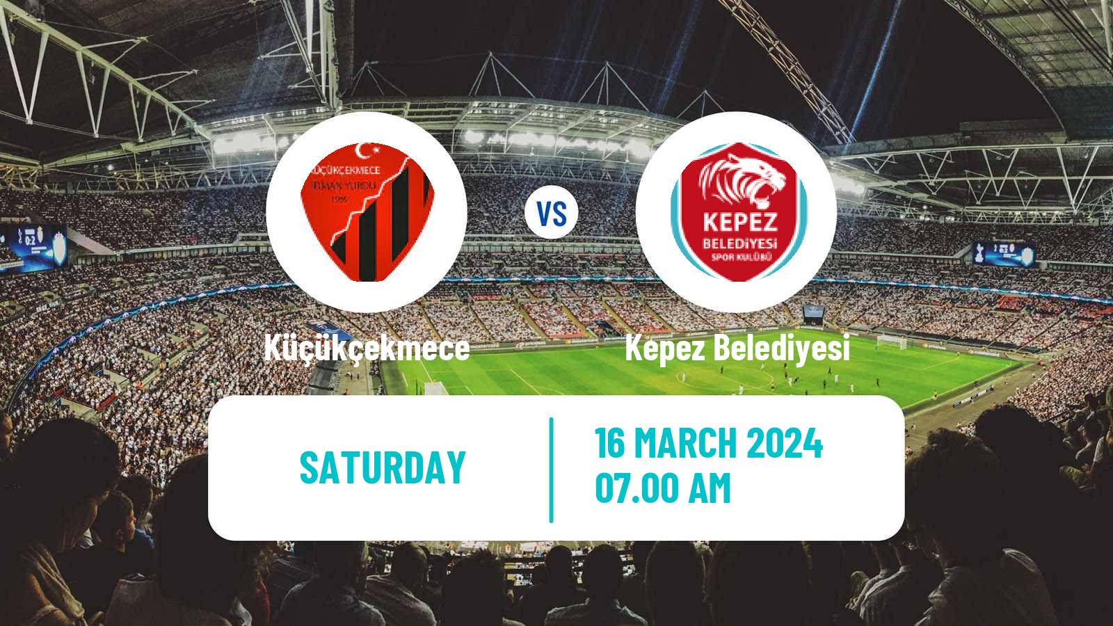 Soccer Turkish 3 Lig Group 1 Küçükçekmece - Kepez Belediyesi