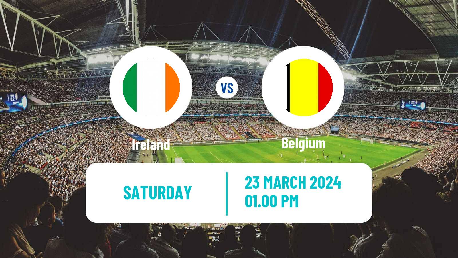 Soccer Friendly Ireland - Belgium