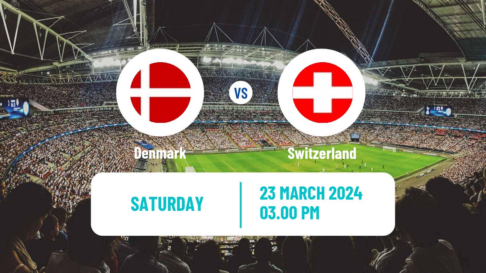 Soccer Friendly Denmark - Switzerland