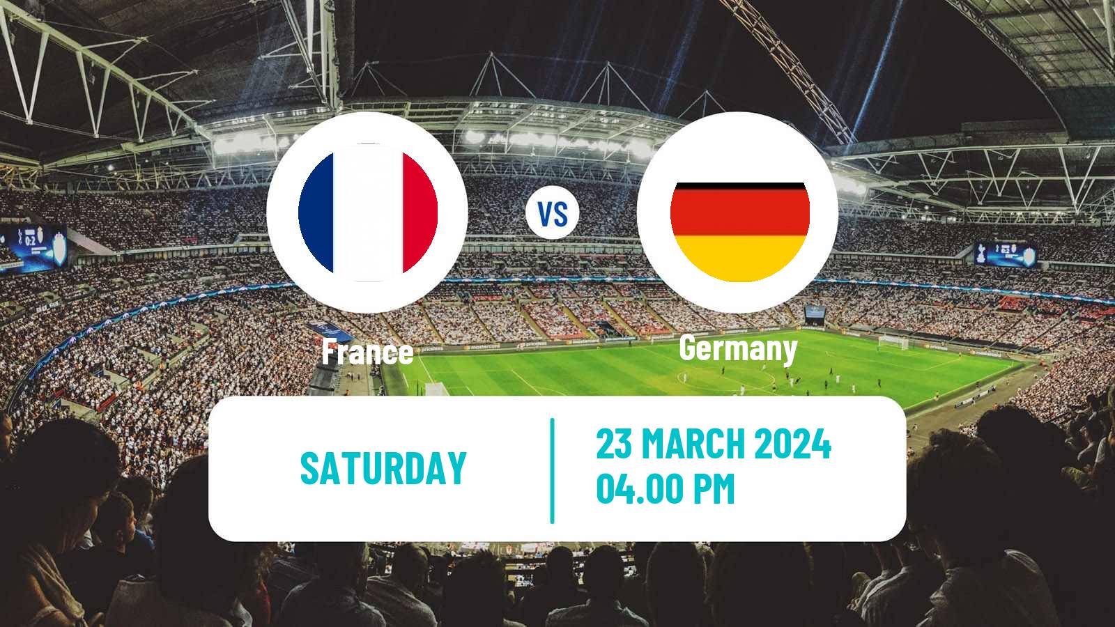 Soccer Friendly France - Germany