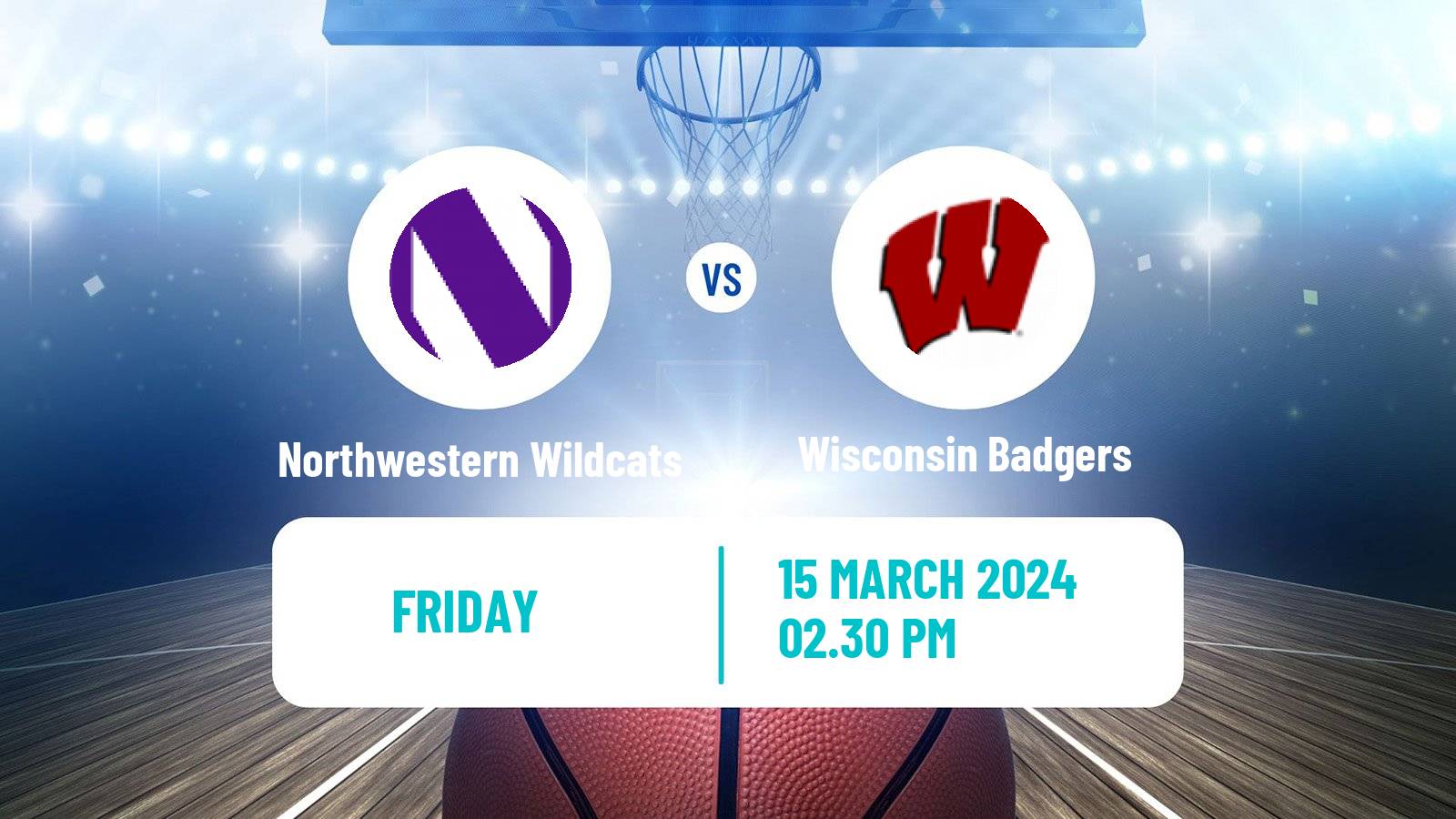 Basketball NCAA College Basketball Northwestern Wildcats - Wisconsin Badgers
