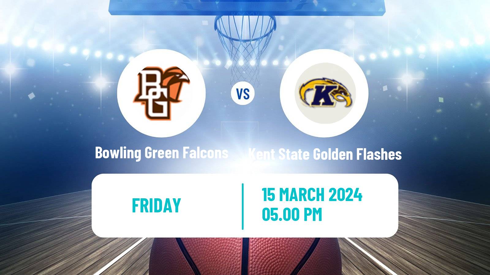Basketball NCAA College Basketball Bowling Green Falcons - Kent State Golden Flashes