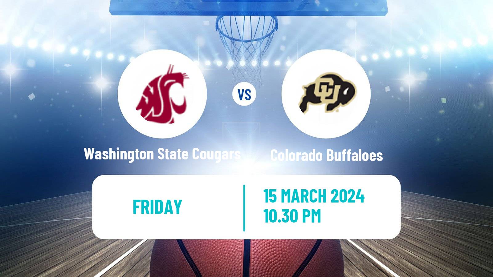 Basketball NCAA College Basketball Washington State Cougars - Colorado Buffaloes