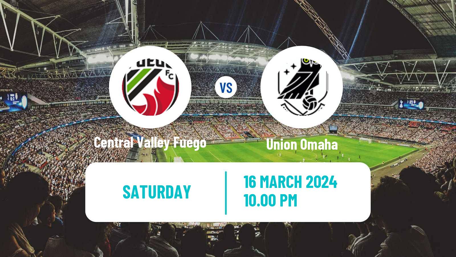 Soccer USL League One Central Valley Fuego - Union Omaha