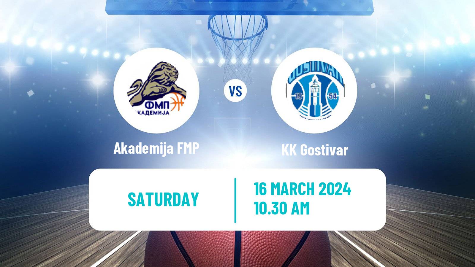 Basketball North Macedonian Prva Liga Basketball Akademija FMP - Gostivar