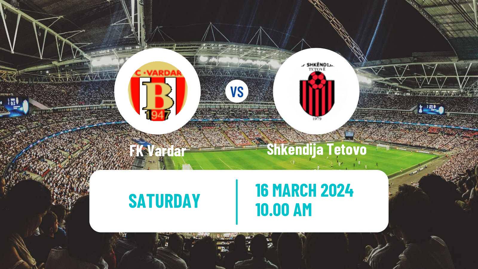 Soccer North Macedonian 1 MFL Vardar - Shkendija Tetovo