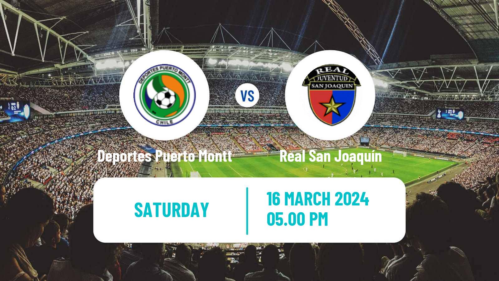 Soccer Chilean Segunda Division Deportes Puerto Montt - Real San Joaquín