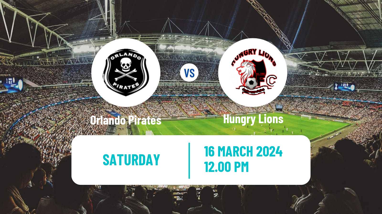 Soccer South African Nedbank Cup Orlando Pirates - Hungry Lions