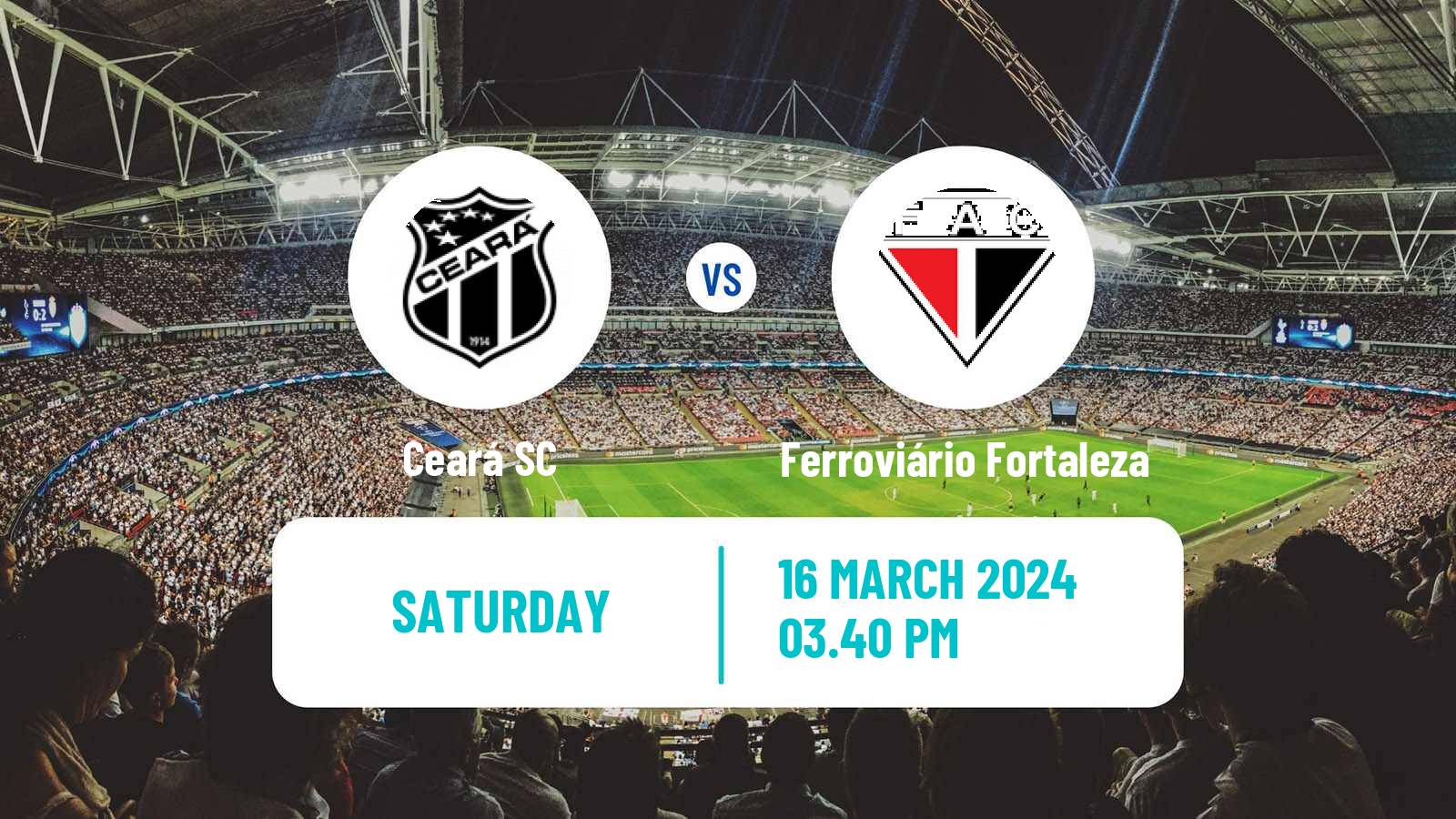Soccer Brazilian Campeonato Cearense Ceará - Ferroviário Fortaleza