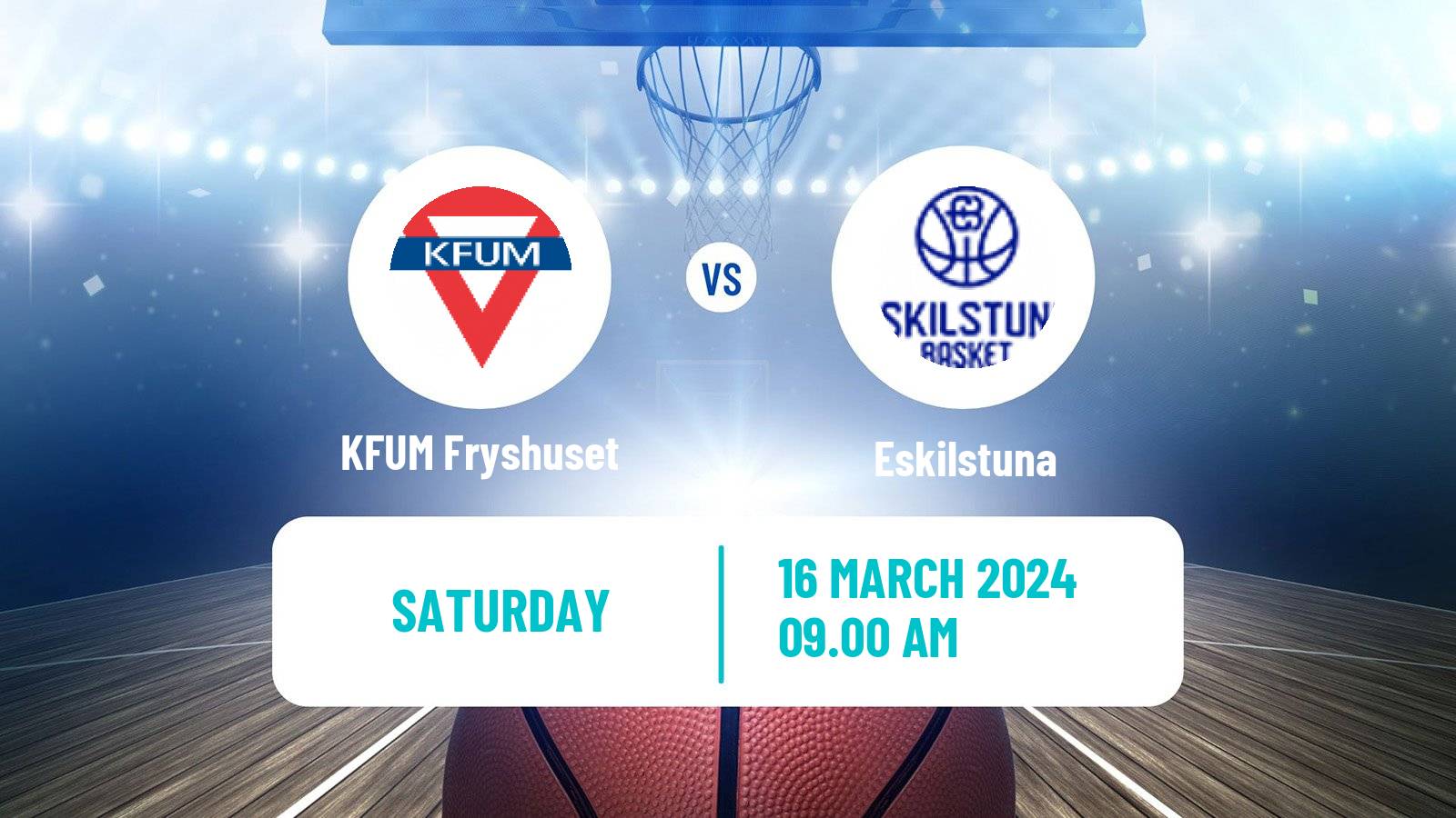 Basketball Swedish Superettan Basketball KFUM Fryshuset - Eskilstuna