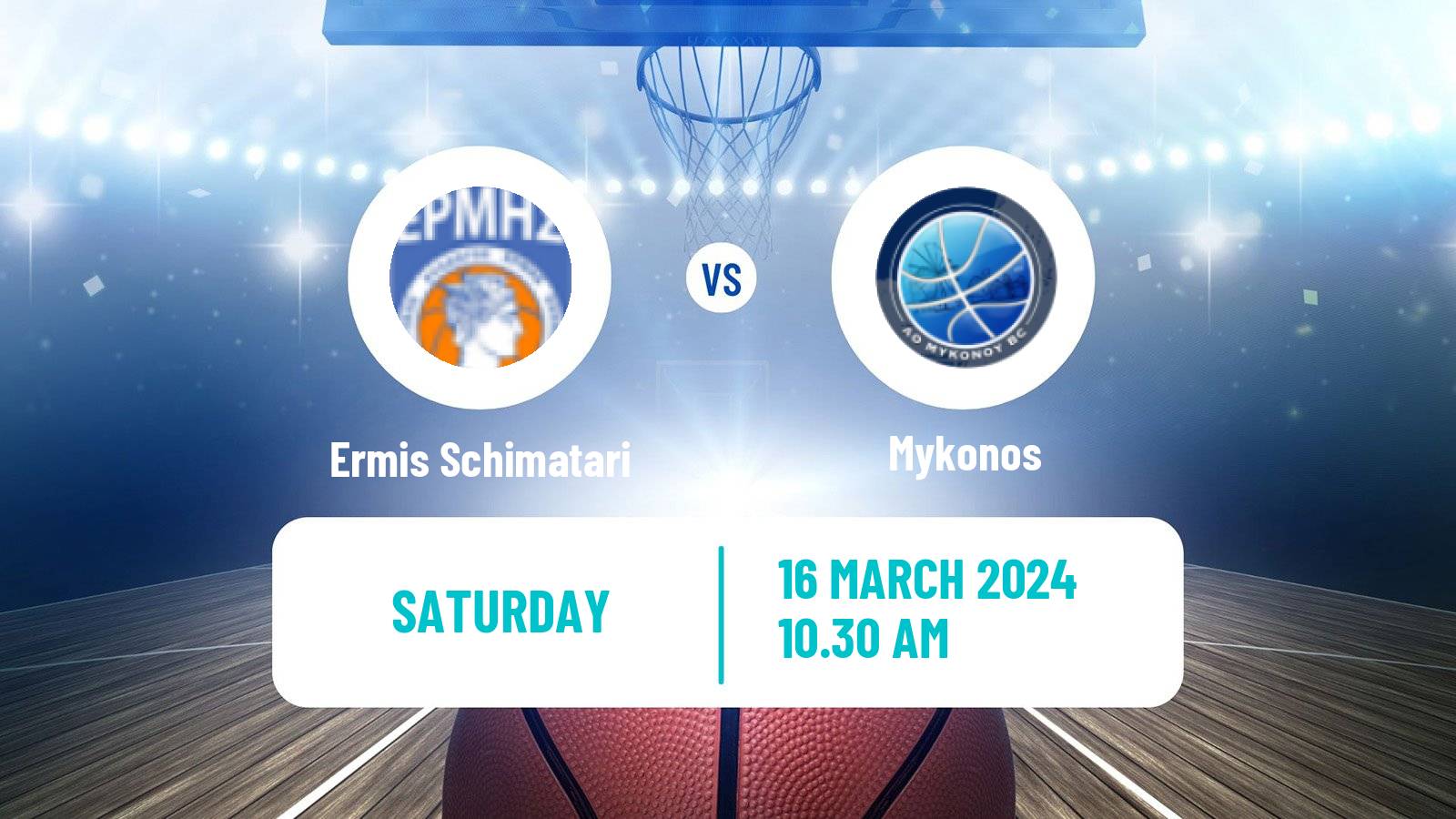 Basketball Greek Elite League Basketball Ermis Schimatari - Mykonos