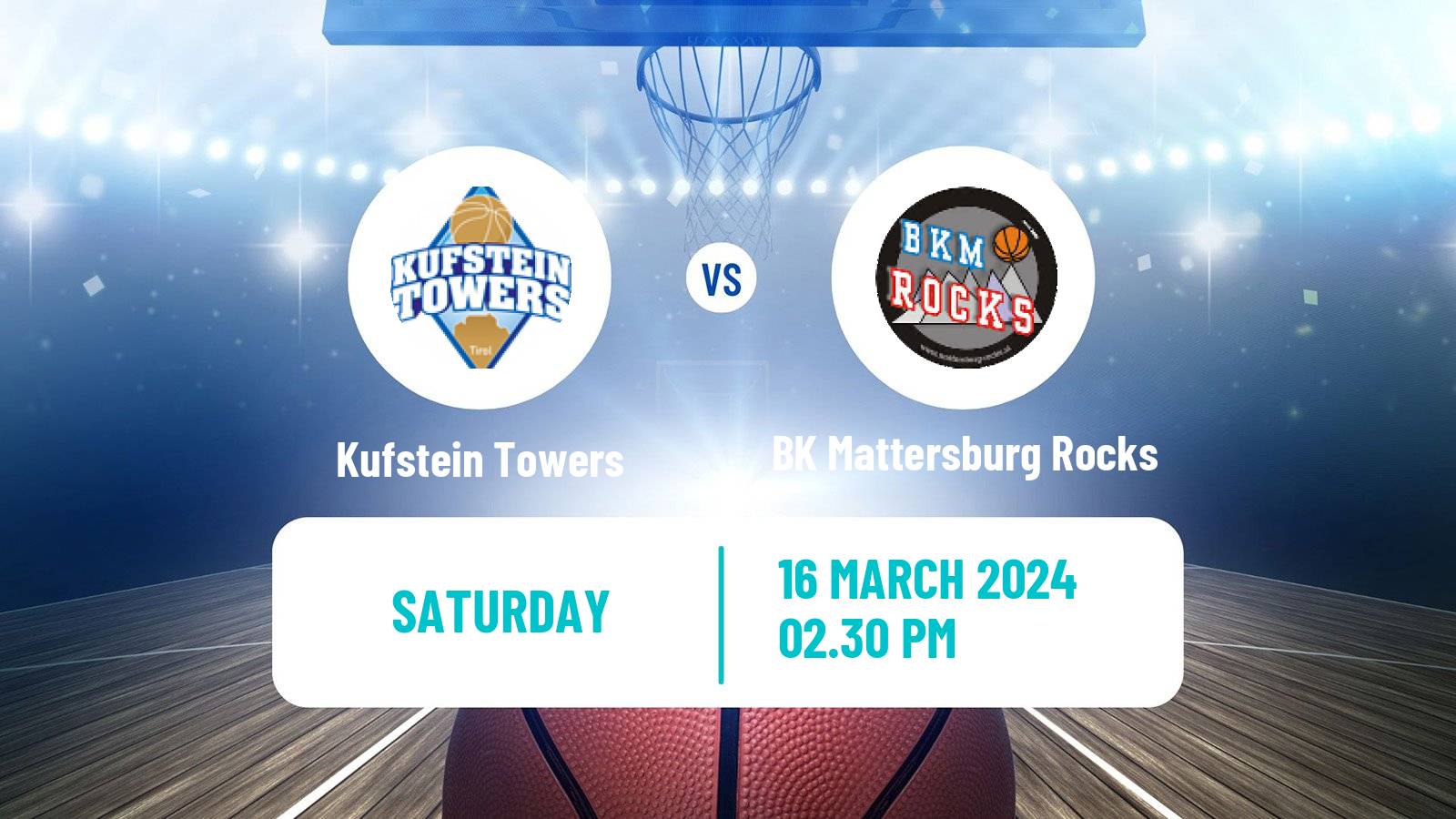 Basketball Austrian Zweite Liga Basketball Kufstein Towers - BK Mattersburg Rocks