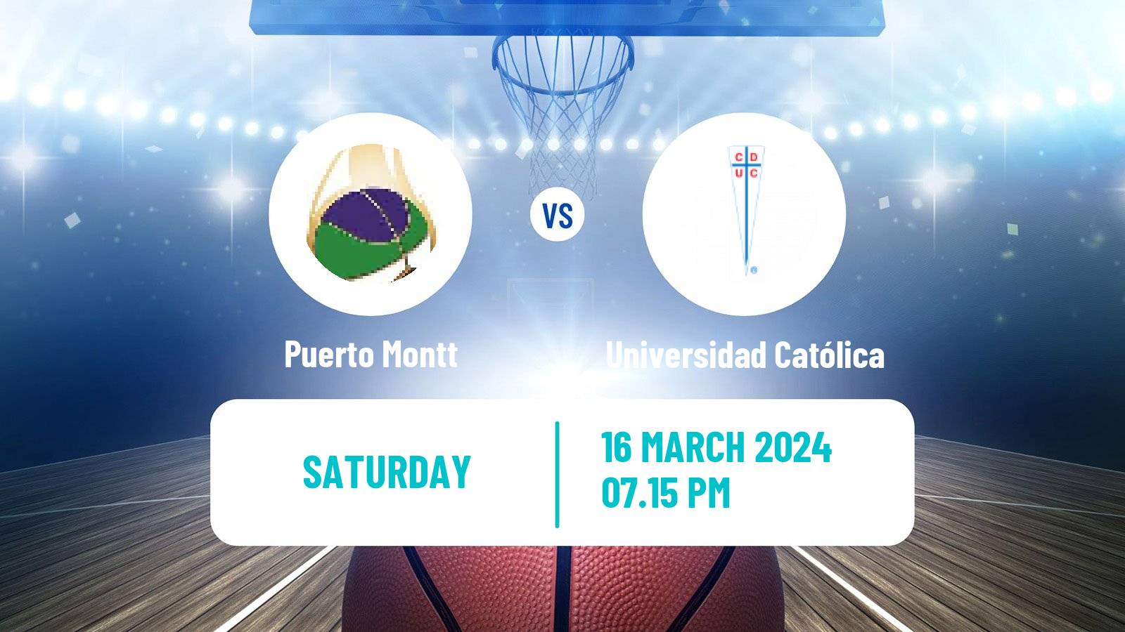 Basketball Chilean LNB Puerto Montt - Universidad Católica