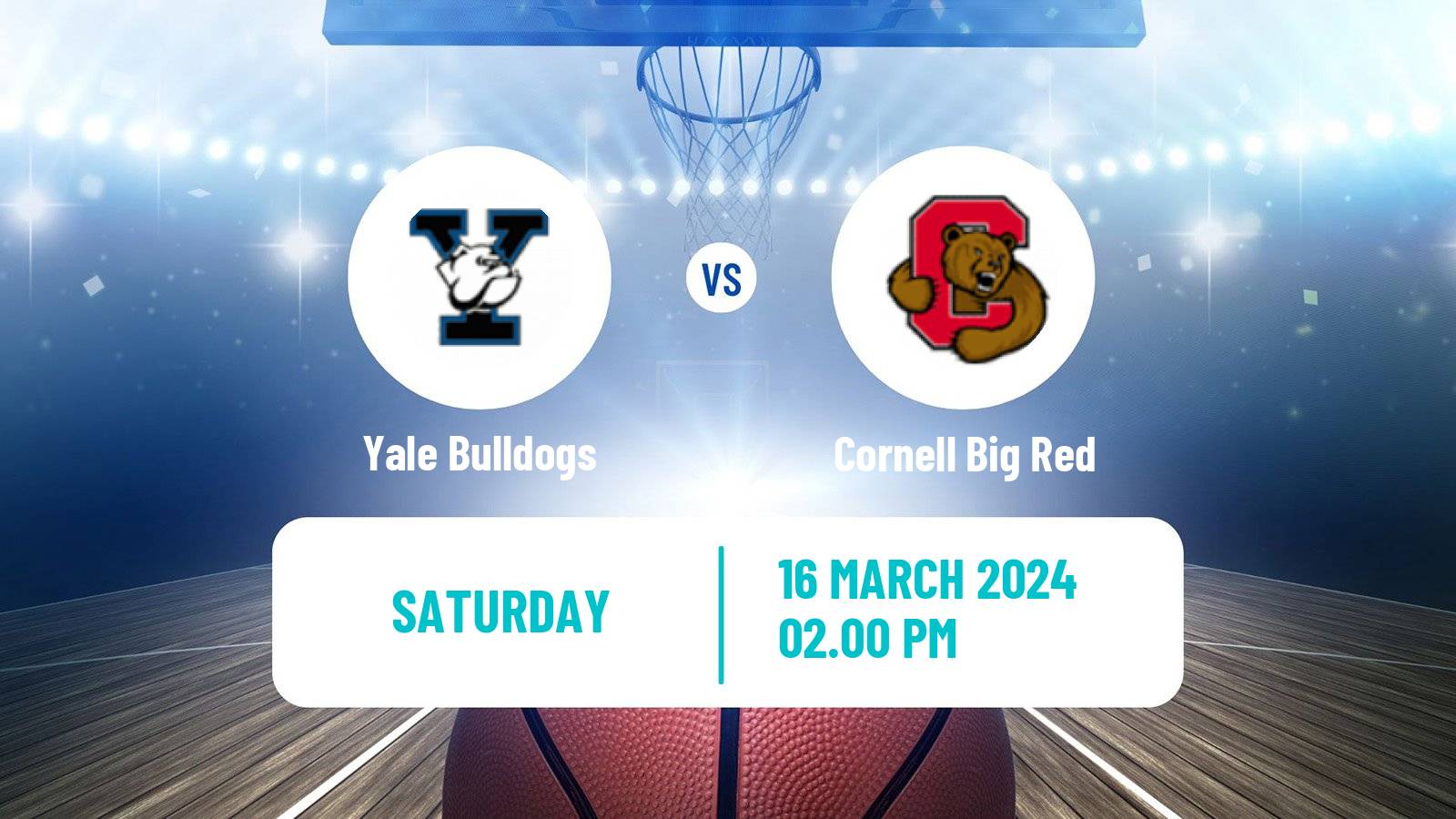 Basketball NCAA College Basketball Yale Bulldogs - Cornell Big Red