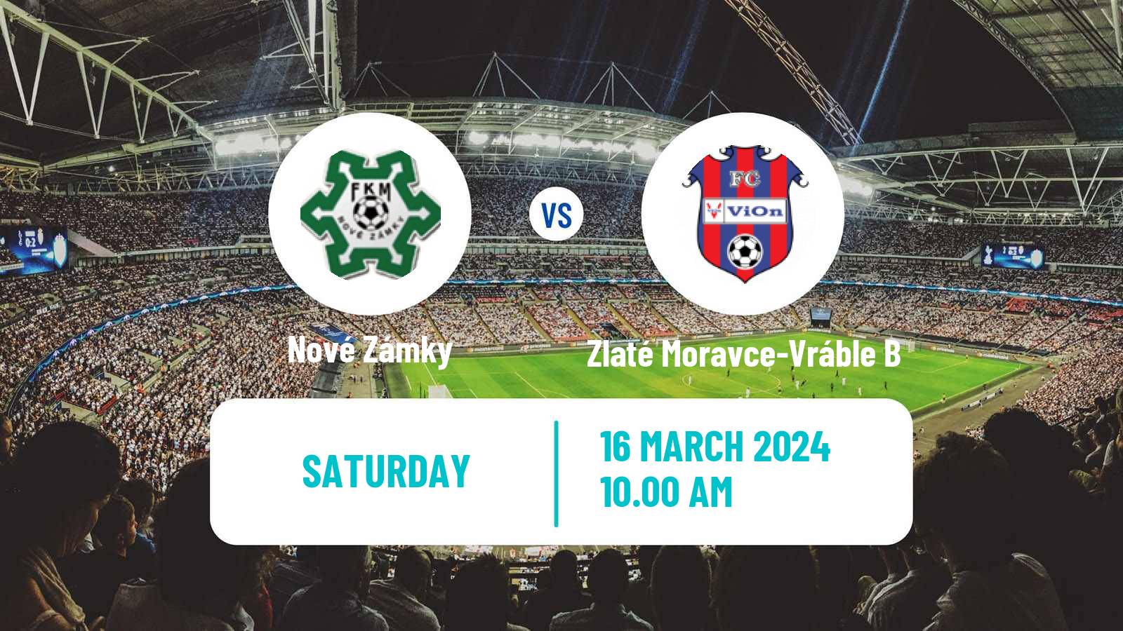 Soccer Slovak 4 Liga West Nové Zámky - Zlaté Moravce-Vráble B