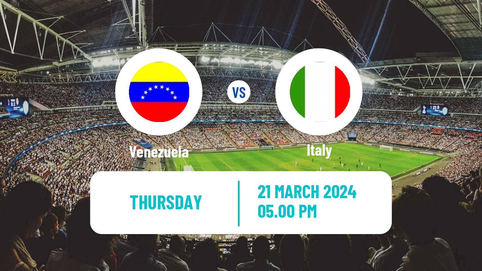 Soccer Friendly Italy - Venezuela