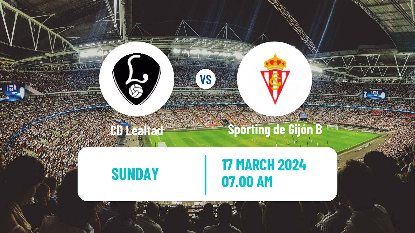 Soccer Spanish Tercera RFEF - Group 2 Lealtad - Sporting de Gijón B