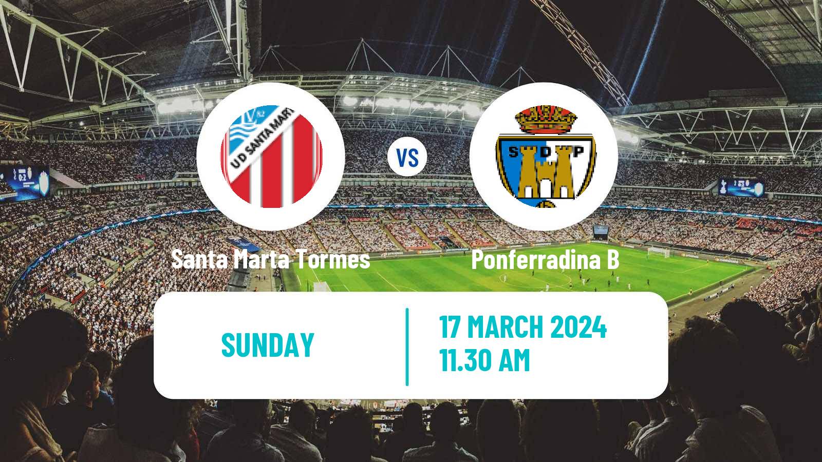 Soccer Spanish Tercera RFEF - Group 8 Santa Marta Tormes - Ponferradina B