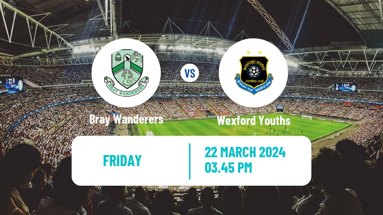 Soccer Irish Division 1 Bray Wanderers - Wexford Youths