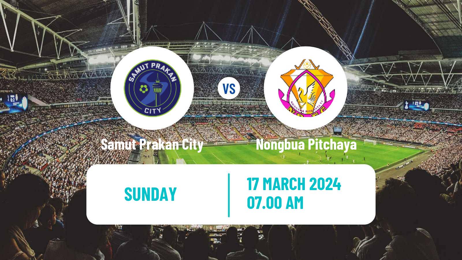 Soccer Thai League 2 Samut Prakan City - Nongbua Pitchaya