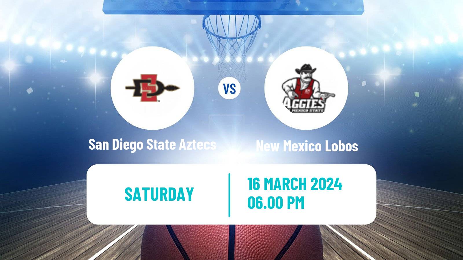 Basketball NCAA College Basketball San Diego State Aztecs - New Mexico Lobos