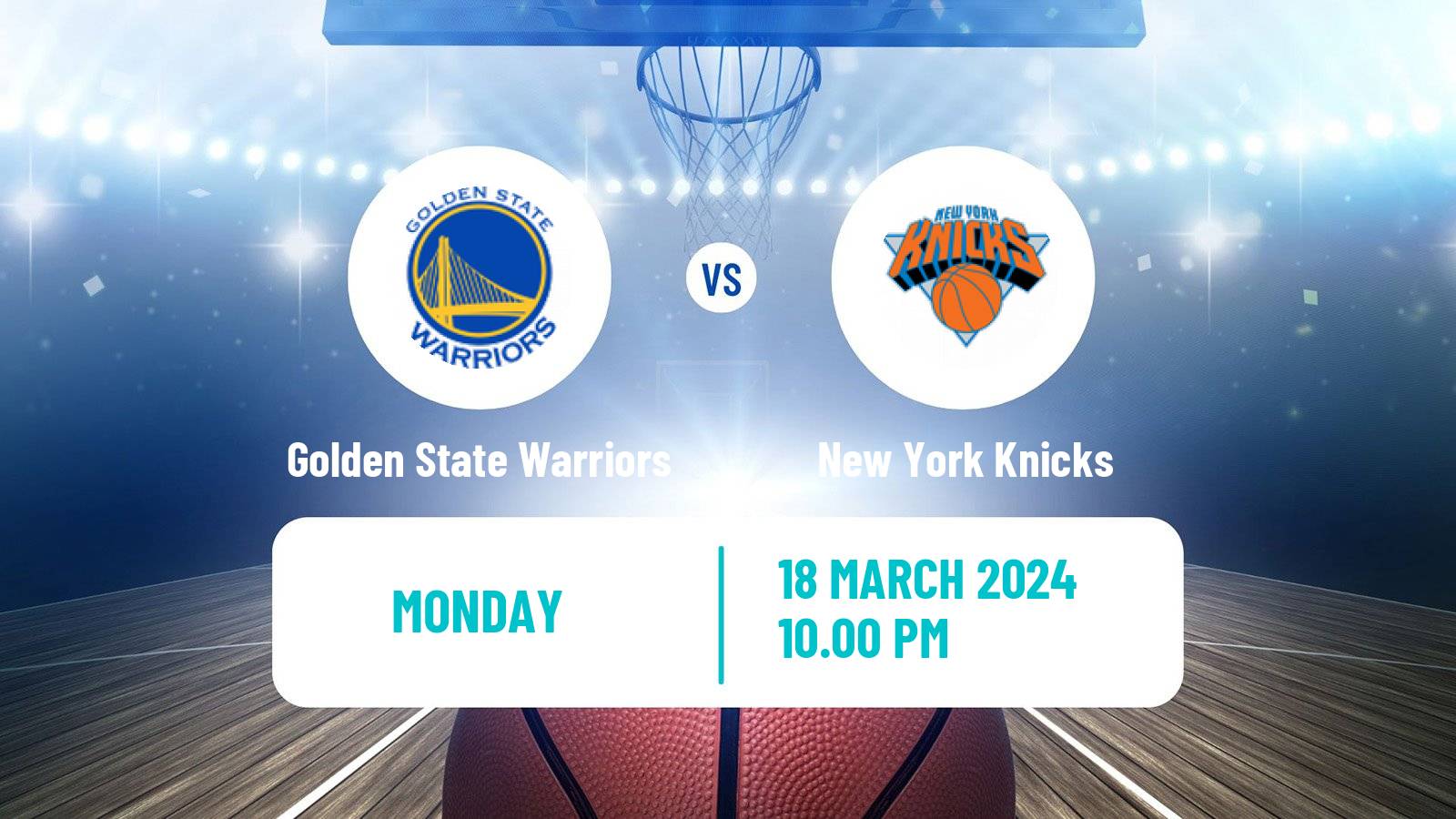 Basketball NBA Golden State Warriors - New York Knicks