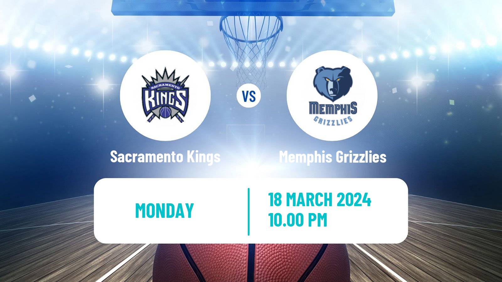 Basketball NBA Sacramento Kings - Memphis Grizzlies
