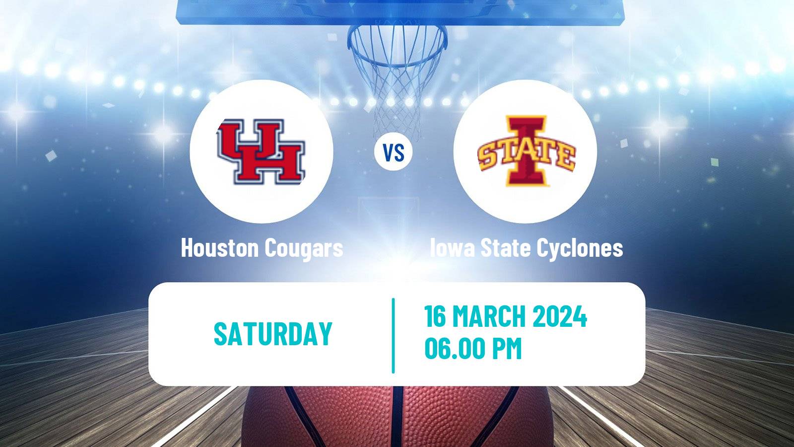Basketball NCAA College Basketball Houston Cougars - Iowa State Cyclones