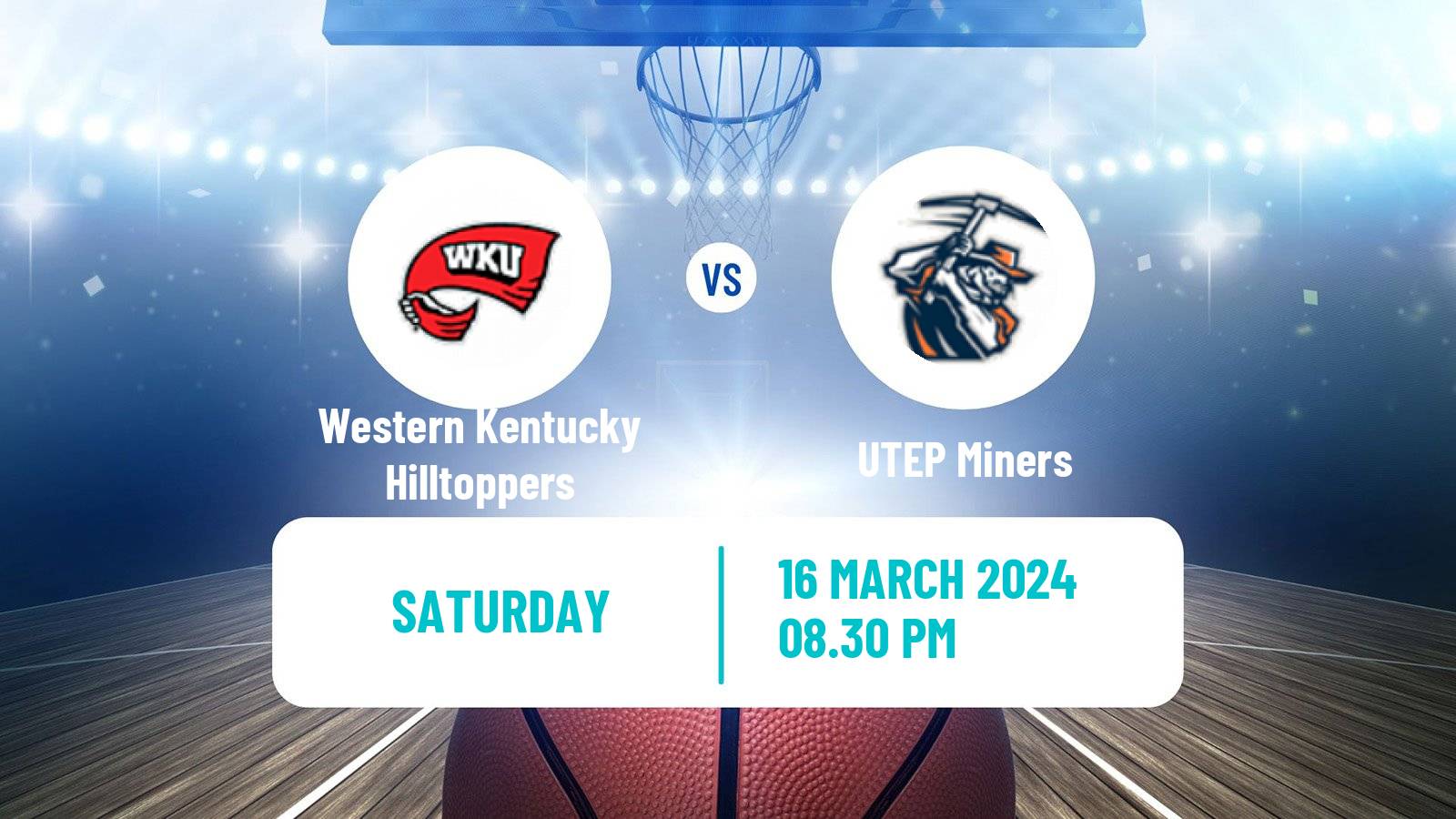 Basketball NCAA College Basketball Western Kentucky Hilltoppers - UTEP Miners