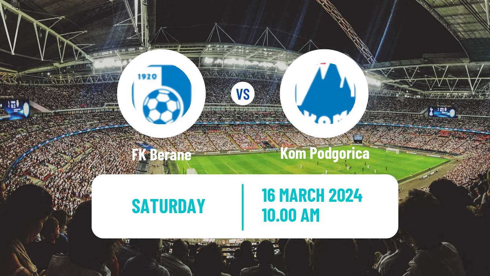 Soccer Montenegrin Druga Liga Berane - Kom Podgorica