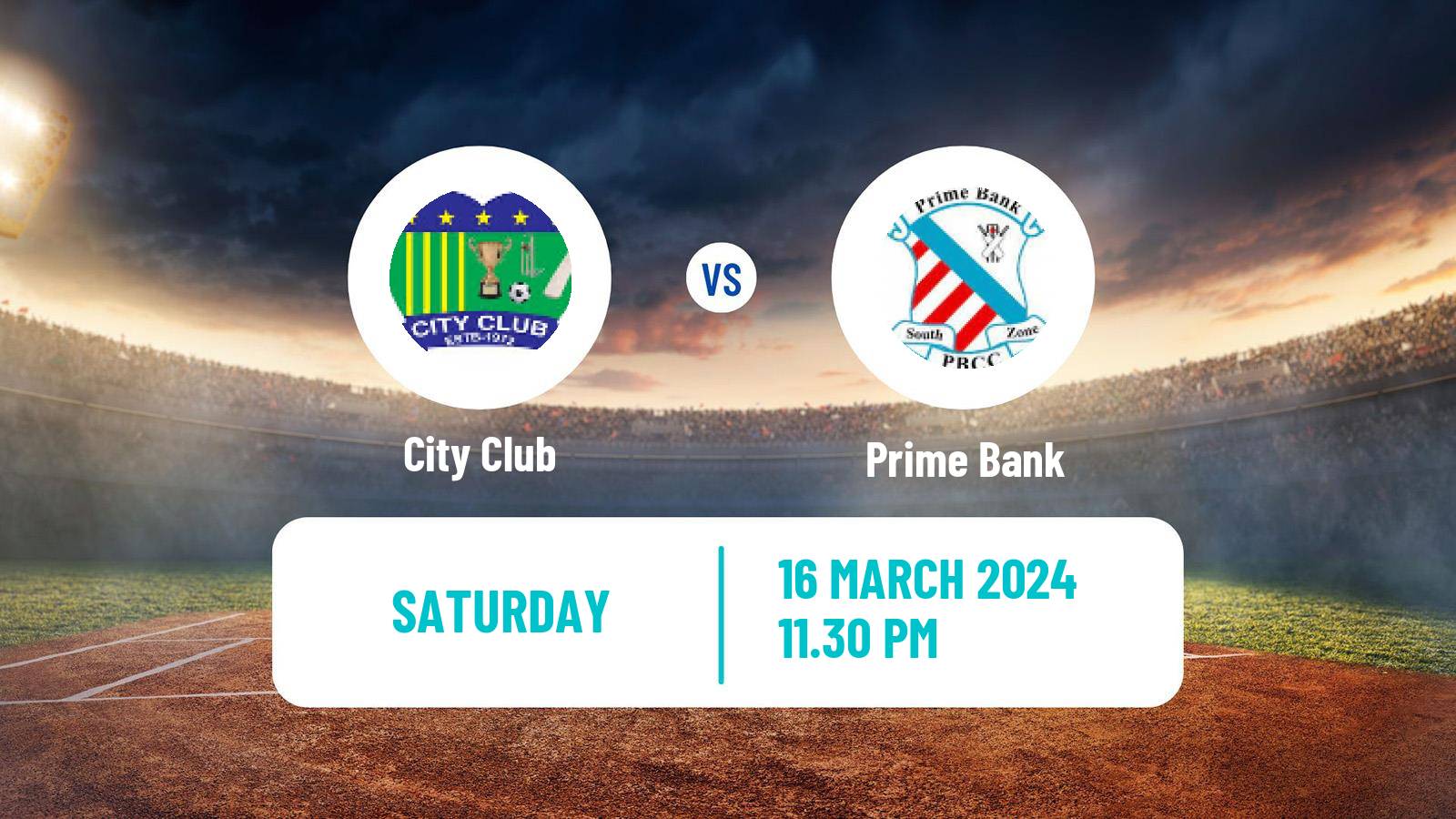 Cricket Bangladesh Dhaka Premier League City Club - Prime Bank