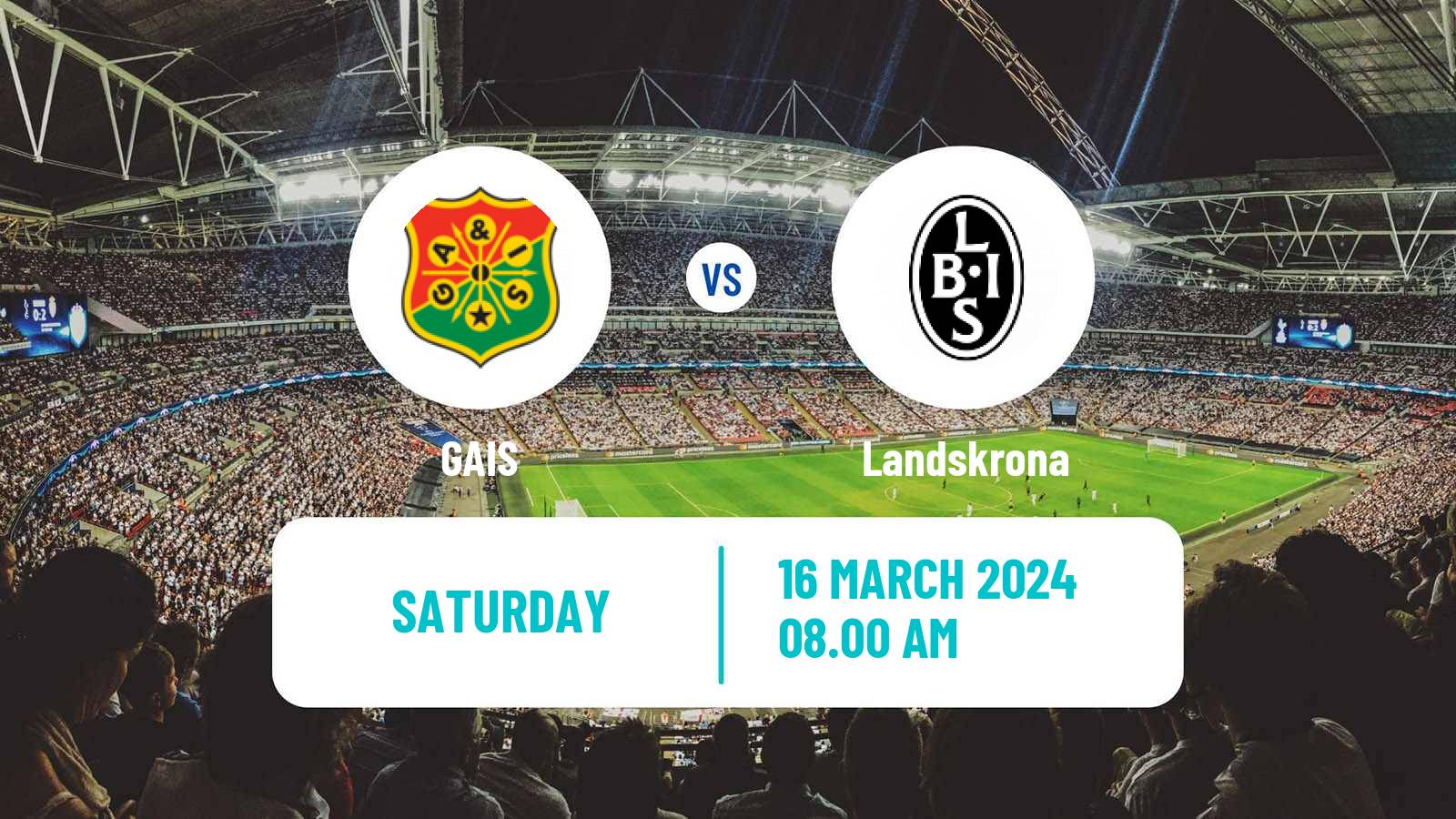 Soccer Club Friendly GAIS - Landskrona