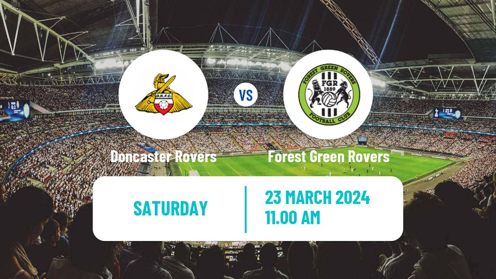 Soccer English League Two Doncaster Rovers - Forest Green Rovers