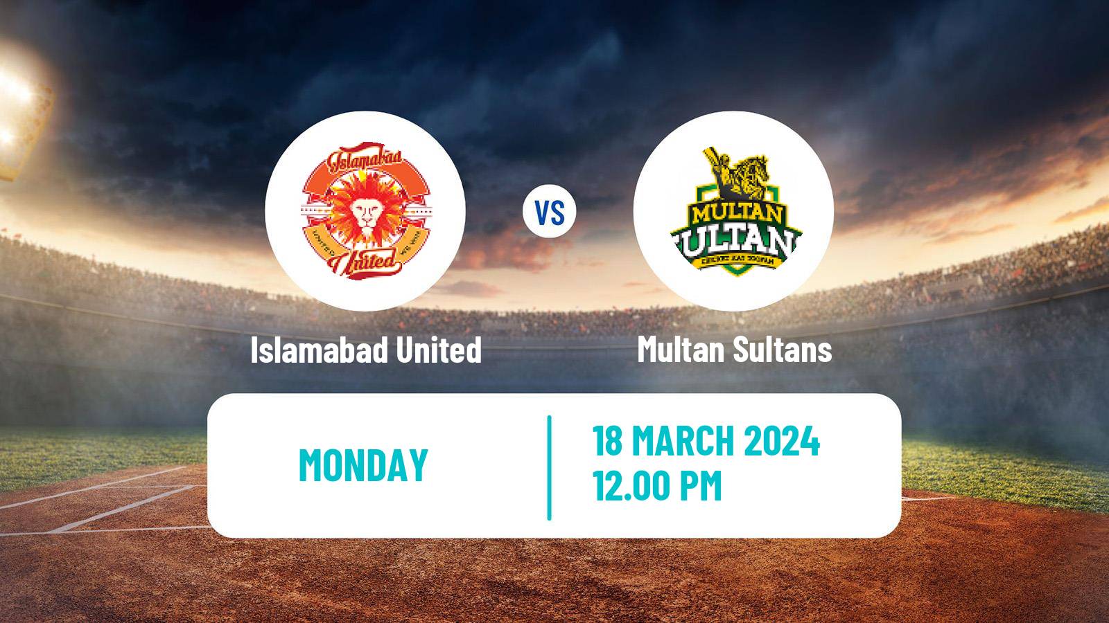 Cricket Pakistan Super League Cricket Islamabad United - Multan Sultans