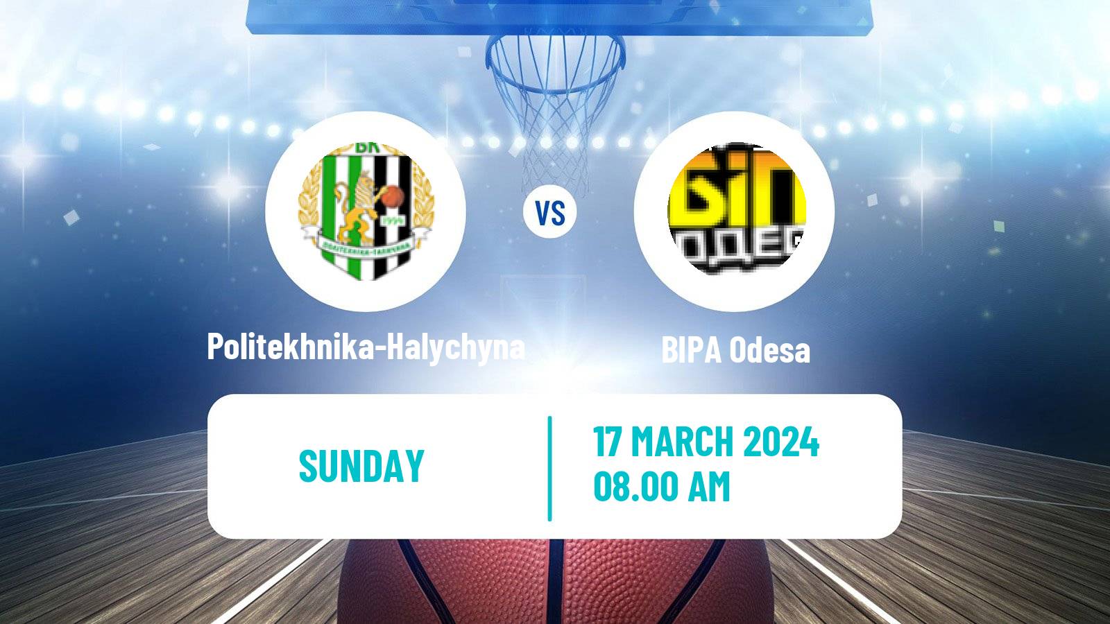 Basketball Ukrainian FBU Super League Politekhnika-Halychyna - BIPA Odesa