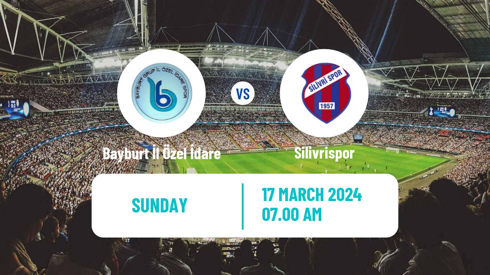 Soccer Turkish 3 Lig Group 3 Bayburt İl Özel İdare - Silivrispor