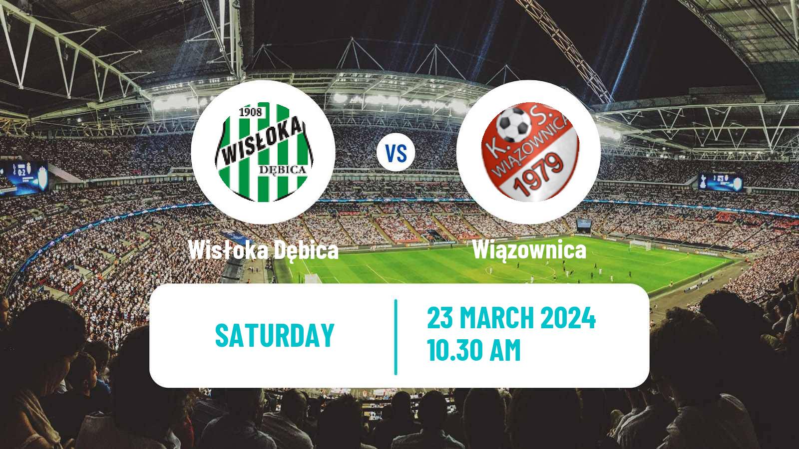 Soccer Polish Division 3 - Group IV Wisłoka Dębica - Wiązownica