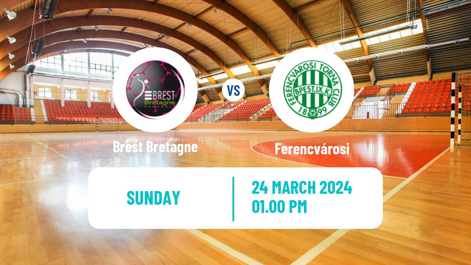 Handball EHF Champions League Women Brest Bretagne - Ferencvárosi