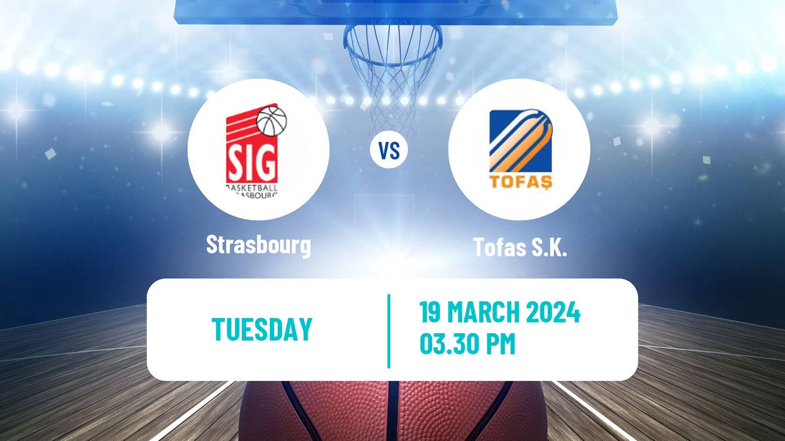 Basketball Champions League Basketball Strasbourg - Tofaş