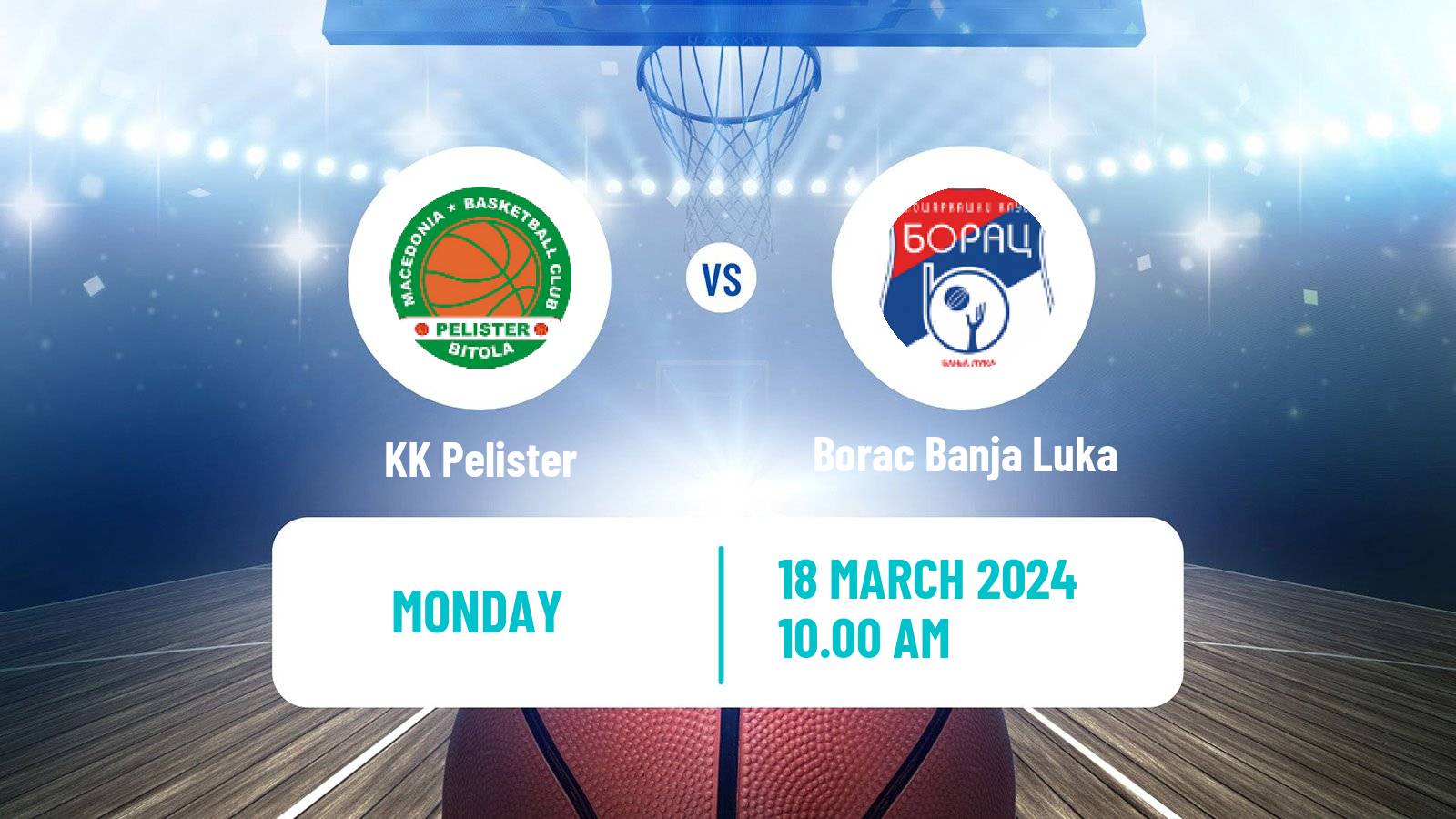 Basketball Adriatic League 2 Pelister - Borac Banja Luka