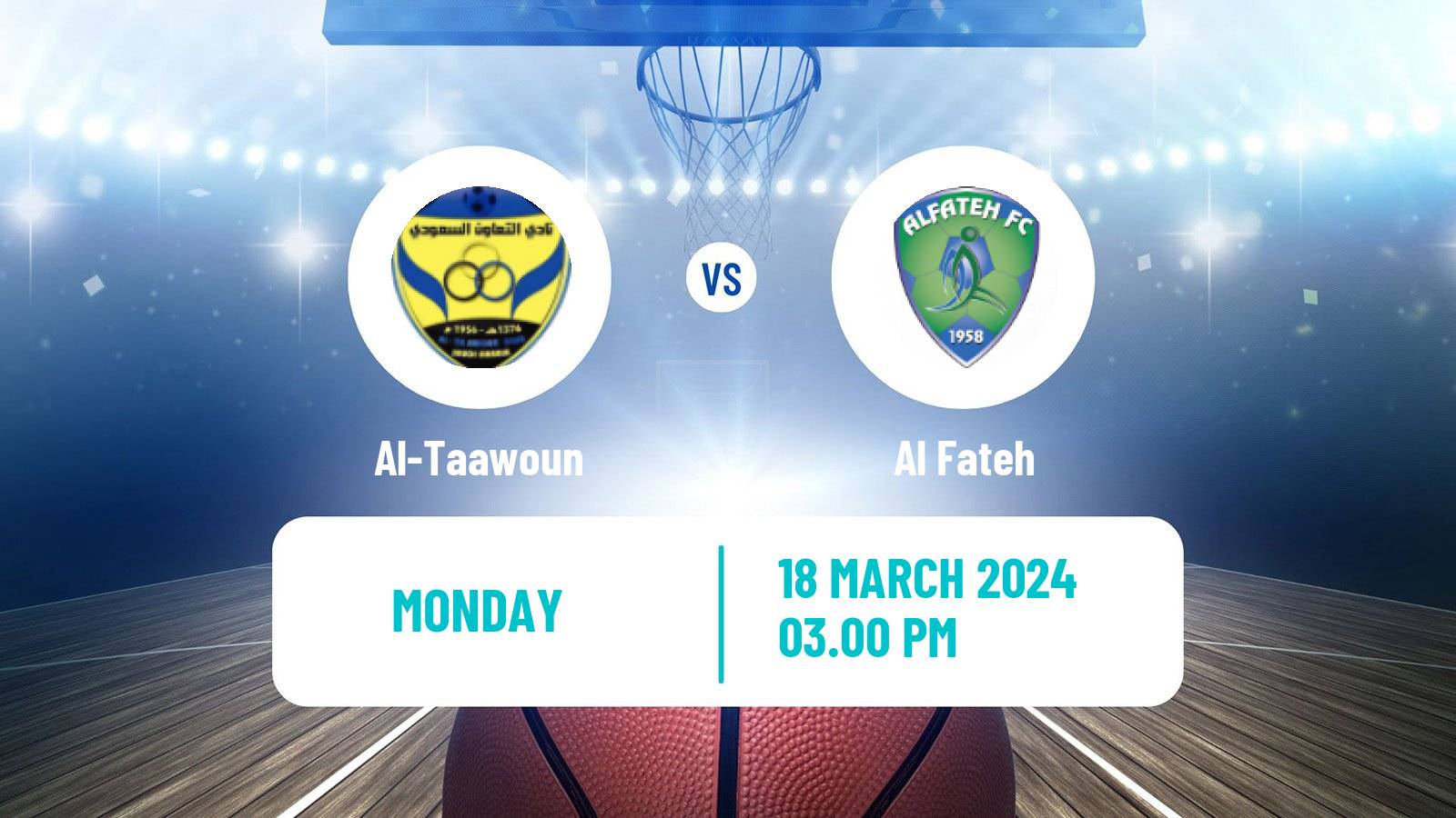 Basketball Saudi Premier League Basketball Al-Taawoun - Al Fateh