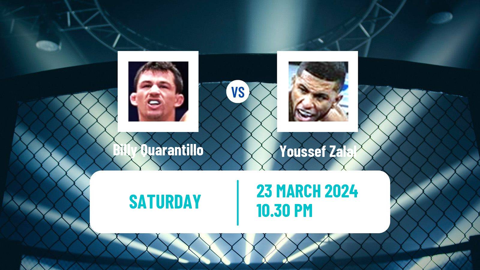 MMA Featherweight UFC Men Billy Quarantillo - Youssef Zalal