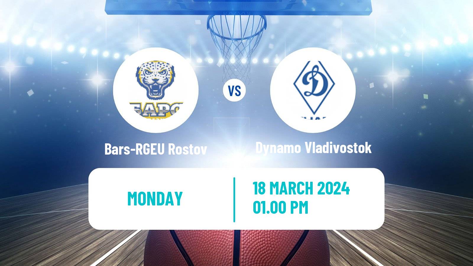 Basketball Russian Super League Basketball Bars-RGEU Rostov - Dynamo Vladivostok