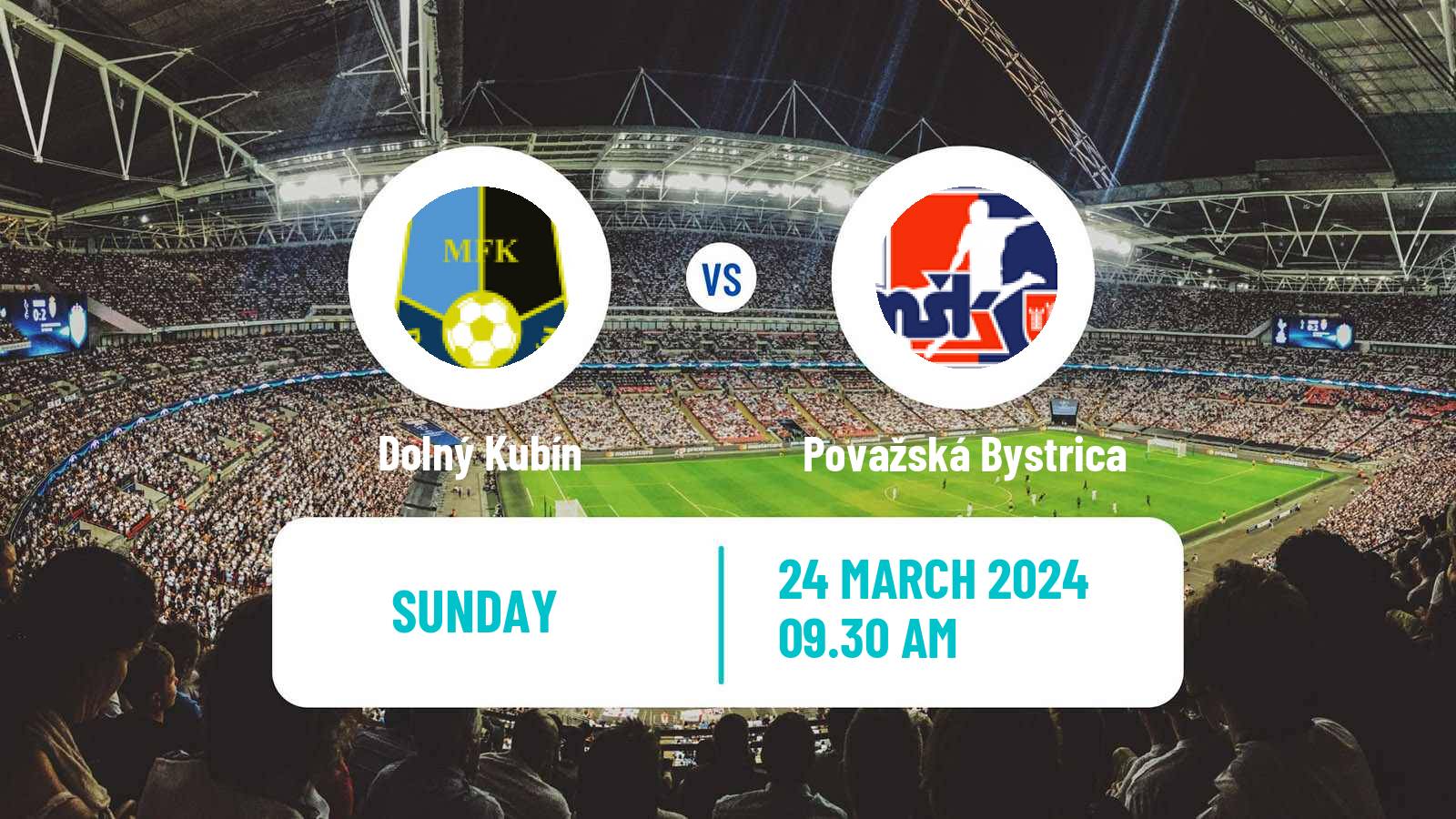 Soccer Slovak 2 Liga Dolný Kubín - Považská Bystrica