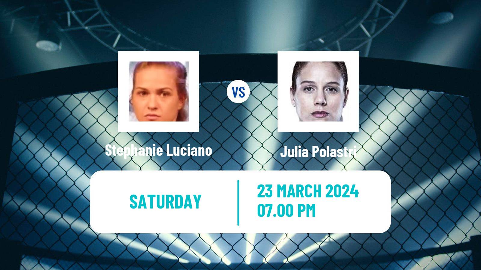 MMA Strawweight UFC Women Stephanie Luciano - Julia Polastri