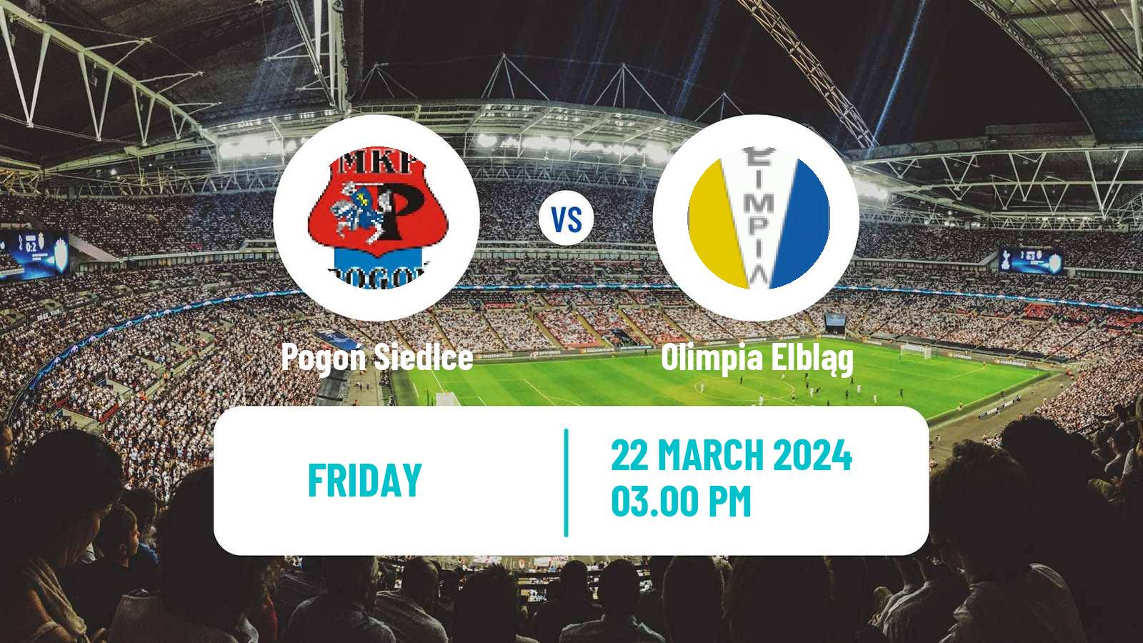 Soccer Polish Division 2 Pogoń Siedlce - Olimpia Elbląg