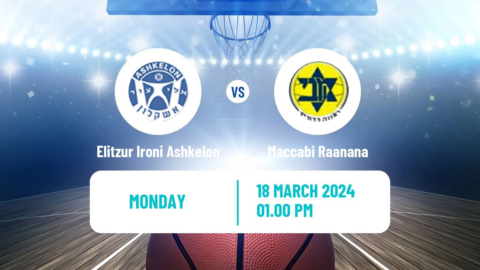 Basketball Israeli Liga Leumit Basketball Elitzur Ironi Ashkelon - Maccabi Raanana
