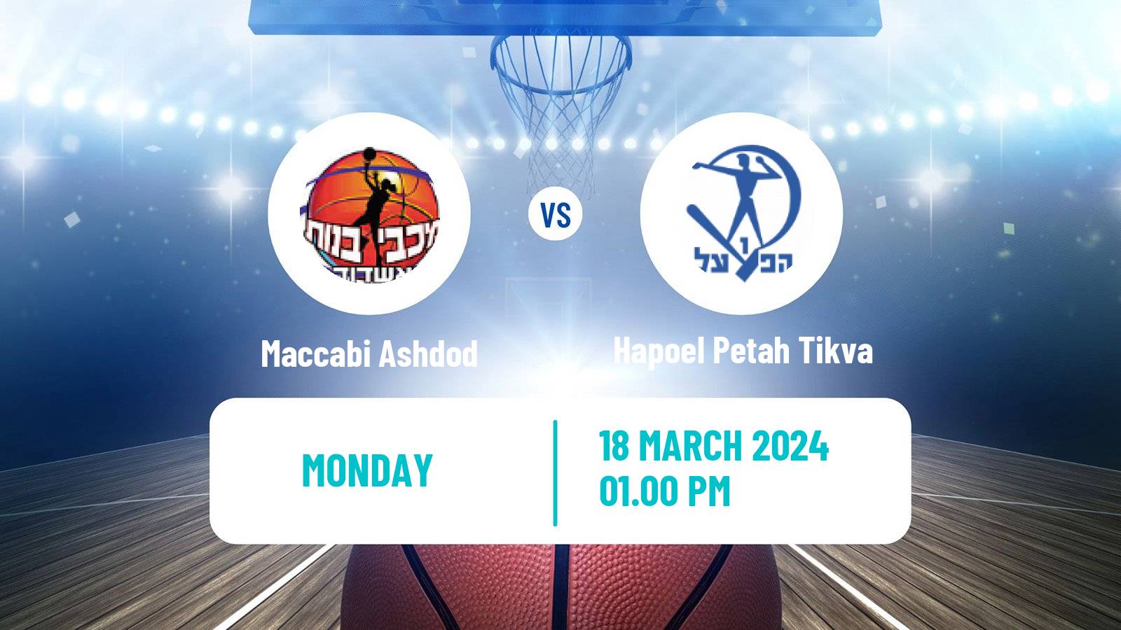 Basketball Israeli WBL Women Maccabi Ashdod - Hapoel Petah Tikva